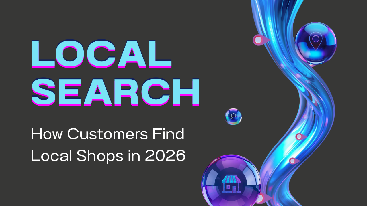 How Customers Search for Local Shops in 2026