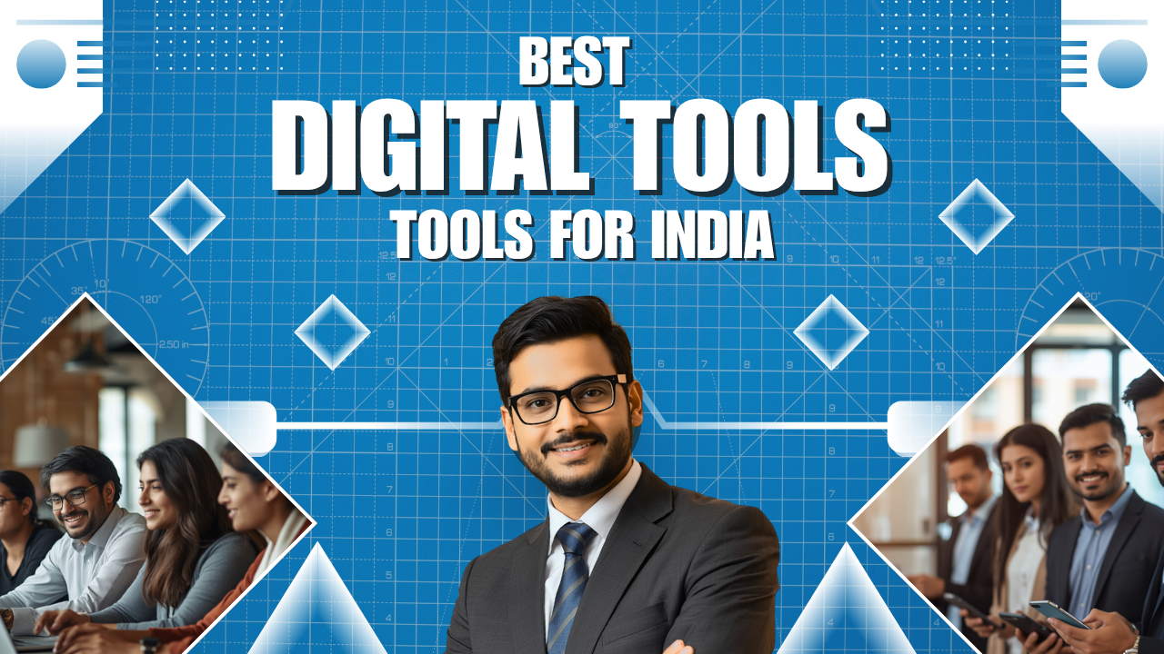Best Digital Tools for Small Businesses in India