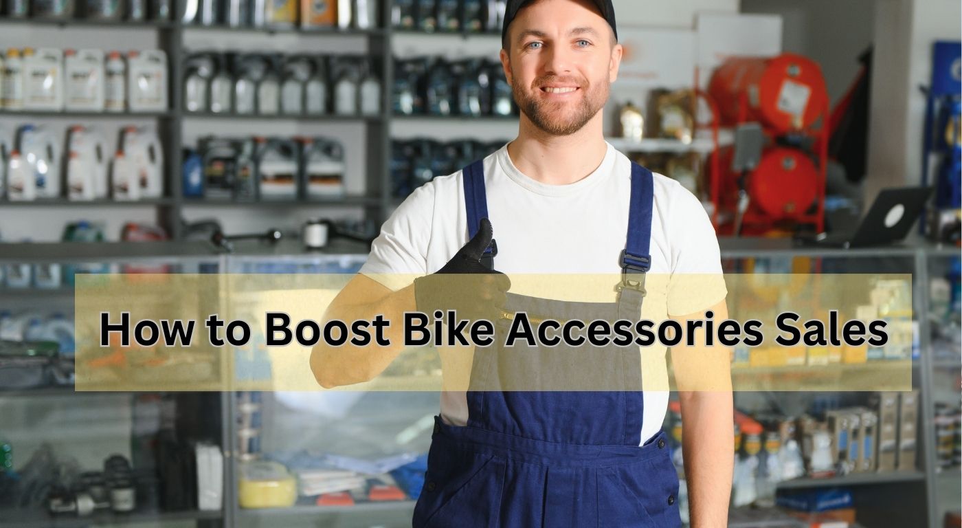 How to Boost Bike Accessories Sales