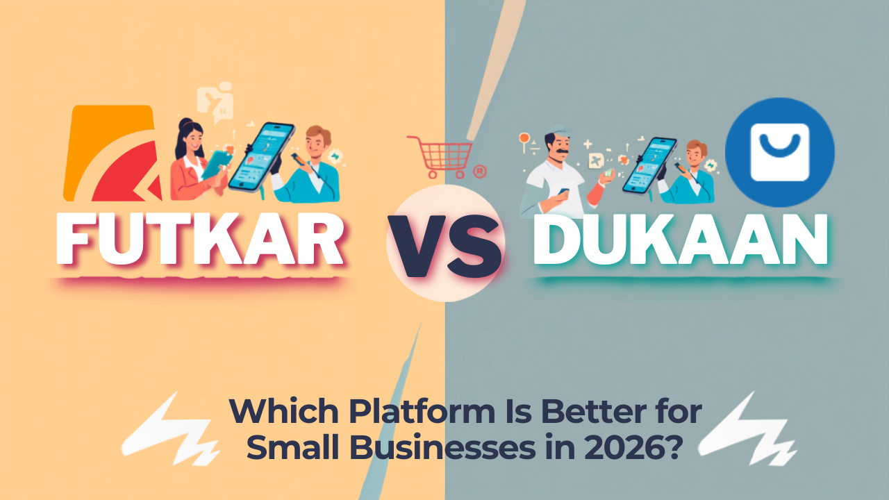 Futkar vs Dukaan: Which Platform Is Better for Small Businesses in 2026?