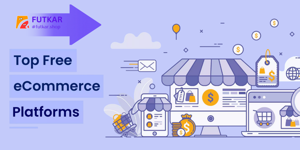 Best Free Online Store Platforms — Build Your Digital Business with Futkar.shop