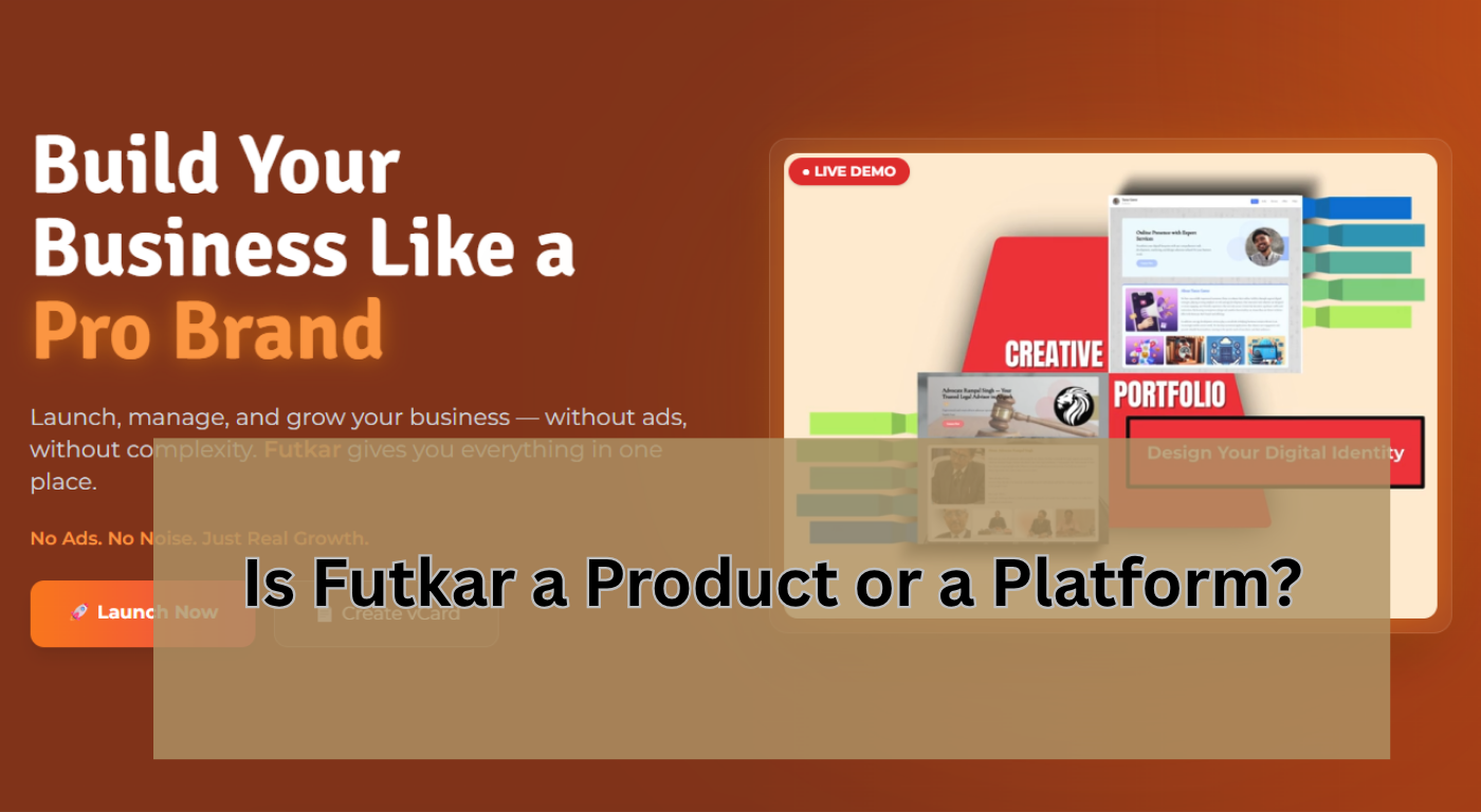 Is Futkar a Product or a Platform?